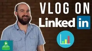 2 Reasons You Need to Start Creating Vlogs for LinkedIn | EP.47