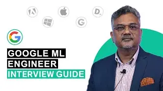 Google Machine Learning (ML) Engineer Interview Deep-dive: Overview & tips for the latest format