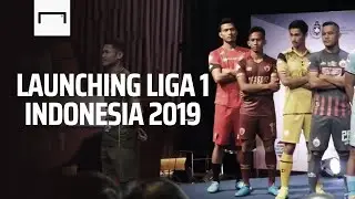 Launching Liga 1 Indonesia 2019