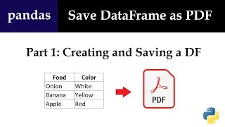 Pandas - Save a DataFrame as a PDF | Data Automation