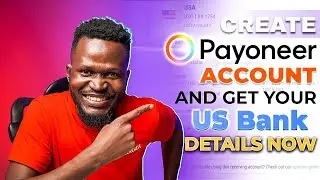 How To Create Payoneer Account And Get Your Foreign Bank Account Instantly