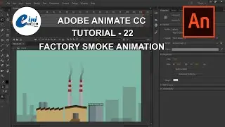 ANIMATE CC TUTORIAL - 22 | FACTORY SMOKE ANIMATION | CCM