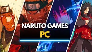 TOP 10 BEST NARUTO GAMES FOR PC TO PLAY RIGHT NOW