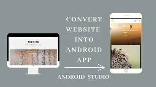 Convert a Website into Android App | Android Kotlin Tutorial