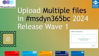 Uploading Multiple Files in Business Central 2024 Release Wave 1
