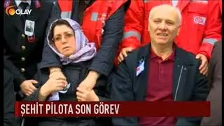 Şehit pilota son görev