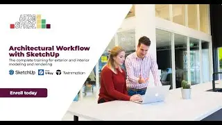 Online Course: Learn a complete SketchUp workflow (incl. V-Ray & Twinmotion)