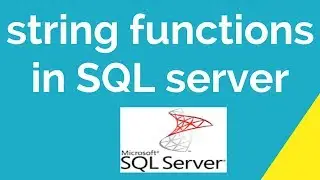 string functions in SQL server