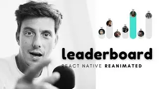 Leaderboard animation with react native reanimated