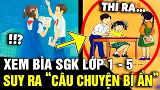 Xem bìa sách toán 'LỚP 1 ĐẾN LỚP 5', cô gái suy luận ra 'CÂU CHUYỆN' không thể ngờ |Tin Nhanh 3 Phút