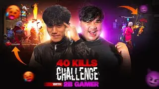 40 Kills Challenge with 2B Gamer But Popat Hogaya😹Funny Gameplay❗️