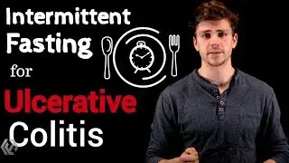 Ulcerative Colitis Clinical Remission | The Role of Intermittent Fasting