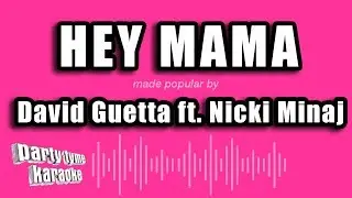 David Guetta ft. Nicki Minaj & Afrojack - Hey Mama (Karaoke Version)