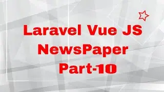 Laravel Vue JS NewsPaper Project Part -10 | Forgot password or reset password