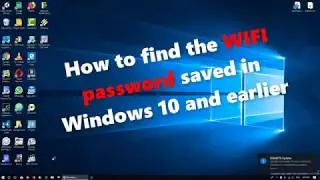 How to find wifi passwords saved in windows 10 or later