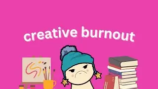 How to restart after Creative Burnout