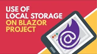 Using Local Storage in Blazor | BCL
