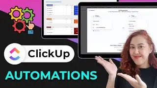 How to use ClickUp automations to streamline your business processes