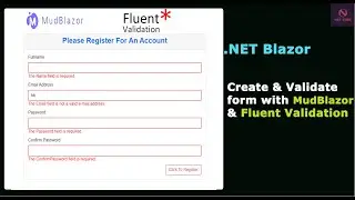 .NET Blazor | Create and Validate Form Data with Mud Blazor and Fluent Validation.