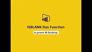 ISBLANK function (DAX) - (DAX) | ISBLANK function (DAX) In Power BI Desktop