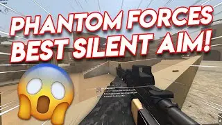 NEW PHANTOM FORCES SILENT AIM! | BEST ONE YET! | ROBLOX EXPLOIT