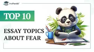 TOP-10 Essay Topics about Fear