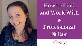 How To Find And Work With A Professional Editor