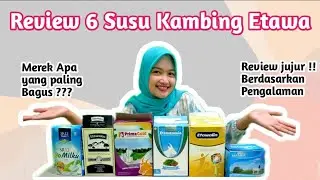 6 MERK SUSU KAMBING ETAWA BUBUK TERBAIK (ETAWANESIA, ETAWALIN, ETAWAKU, GOMILKU, PRIMAGOLD, SKYGOAT)