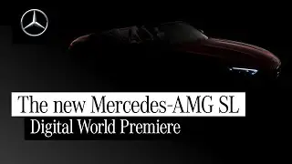 Digital World Premiere: The New Mercedes-AMG SL