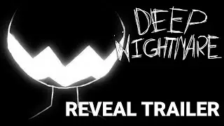 Deep Nightmare | Reveal Trailer