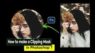 How to Make a Clipping Mask in Photoshop | Photoshop Tutorial