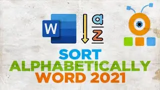 How to Sort Alphabetically in Microsoft Word 2021