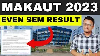 MAKAUT Even Semester Result Date | MAKAUT 2023 Update | Even Semester | Result