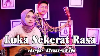 Luka Sekerat Rasa ~ Yollanda & Arief ~ Cover by.Jeje | Akustik