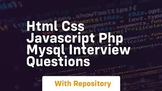 html css javascript php mysql interview questions