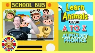 Phonics Bus, Learn Animals and Letters Song Chant #readaloud #alphabet #toddlers #phonicssong