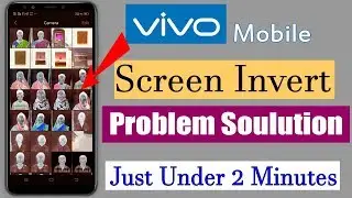 vivo mobile screen invert/nagative problem solution in hindi | by: hinditrickmasti