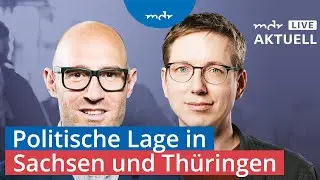 Wie geht es jetzt nach den Wahlen in Sachsen und Thüringen weiter? | MDR aktuell live | MDR