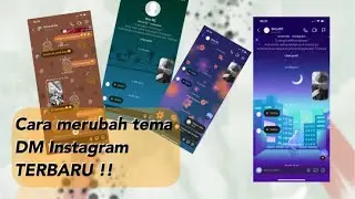 Cara merubah tema DM Instagram TERBARU !!! Gampang banget