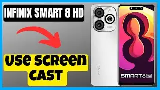 Use screen cast infinix Smart 8 HD || How to use screen cast  || use screen cast  settings