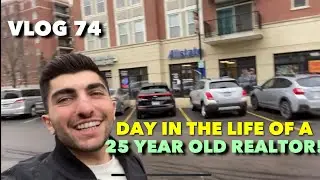 DAY IN THE LIFE OF A 25 YEAR OLD REAL ESTATE AGENT! VLOG 74