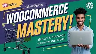 WordPress WooCommerce Tutorial: Build, Manage & Become an eCommerce Expert!