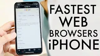 The Fastest Internet Browsers For iPhones!