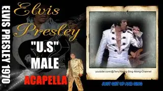 Fantastic ACAPELLA Elvis 1970 U S  Male 1080 HQ Lyrics