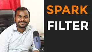 Spark Filter | How to use Spark Filter