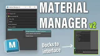 Material Manager v2 - Organising Materials in Autodesk Maya