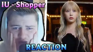 IU 'SHOPPER' M/V - REACTION - My FAVOURITE Song By IU So Far! SHE KEEPS OVERWHELMING ME!!!