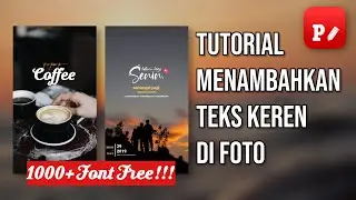 TUTORIAL MENAMBAHKAN TEKS/FONT KEREN PADA FOTO | Phonto | Instastory Typography