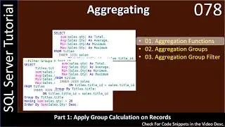 Aggregating | Part 1 - Aggregate Functions | SSMS TSQL Tutorial #78