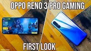 Oppo Reno 3 Pro | Gaming First-Look!